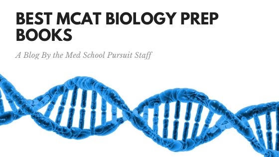 Best MCAT Biology Prep Books